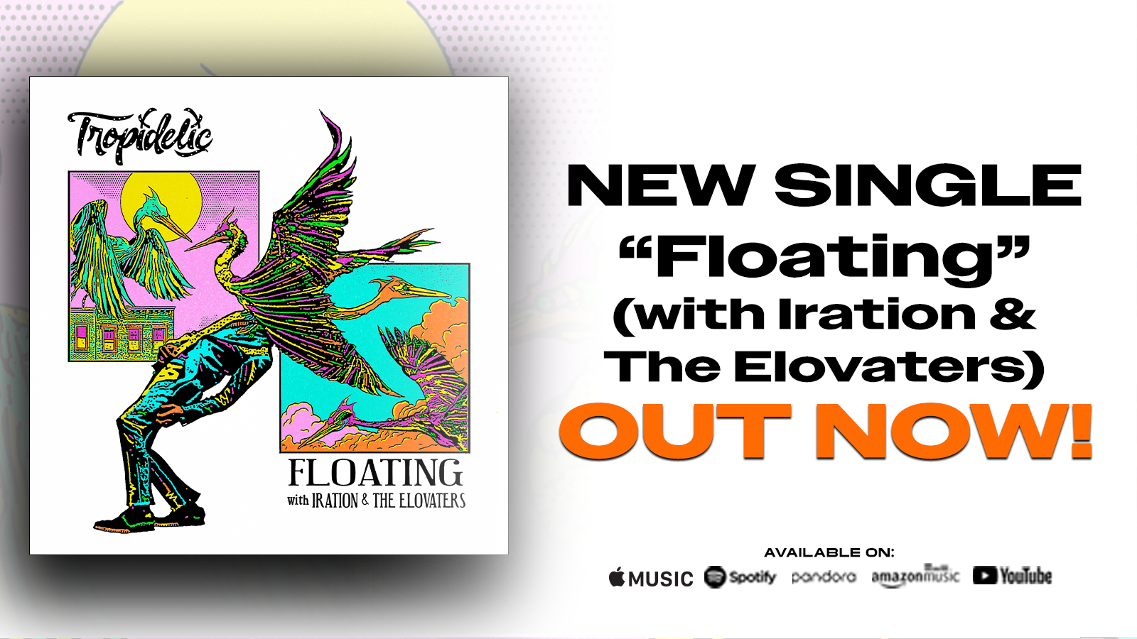 “Floating” ft. Iration & The Elovaters